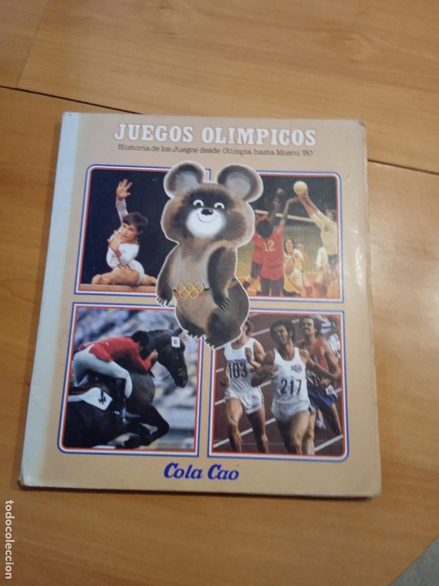 Coleccionismo de Revistas y Peri&oacute;dicos: GG-LIB JUEGOS OLIMPICOS HISTORIA DESDE OLIMPIA HASTA MOSCU 80 COLA CAO