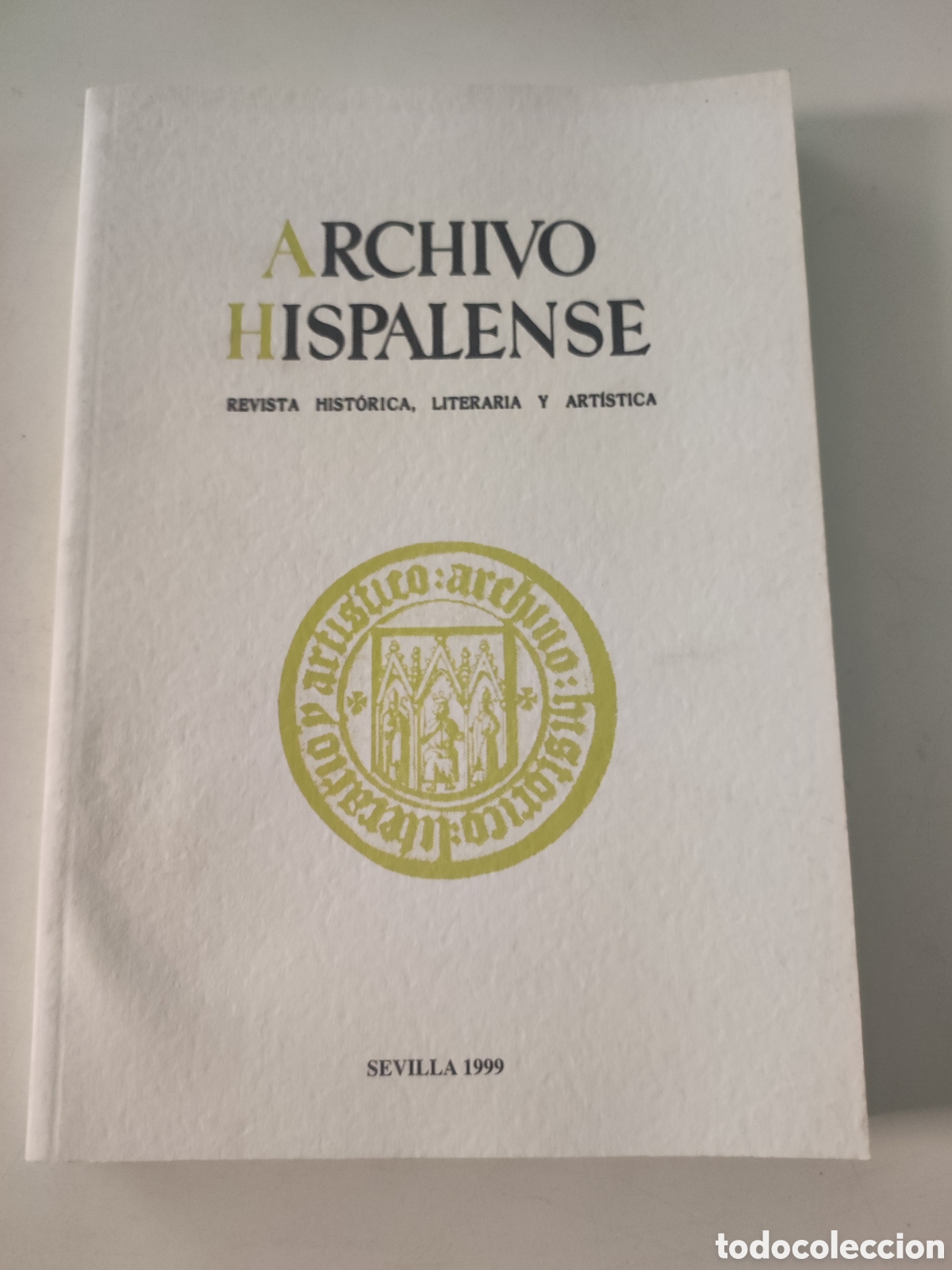 Collectionnisme de Revues et Journaux: Archivo Hispalense. N&uacute;mero 249.