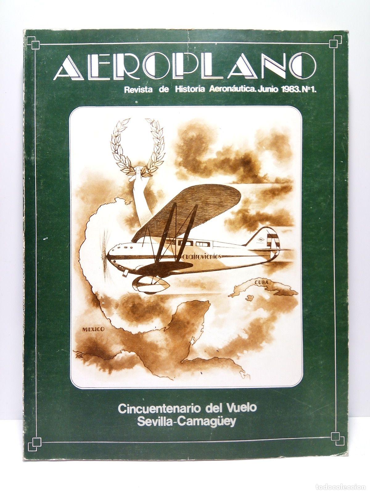 Collection Magazines and Newspapers: AEROPLANO. Revista de Historia Aeron&aacute;utica - Aeroplano. Revista de Historia Aeron&aacute;utica. Madrid, Jun