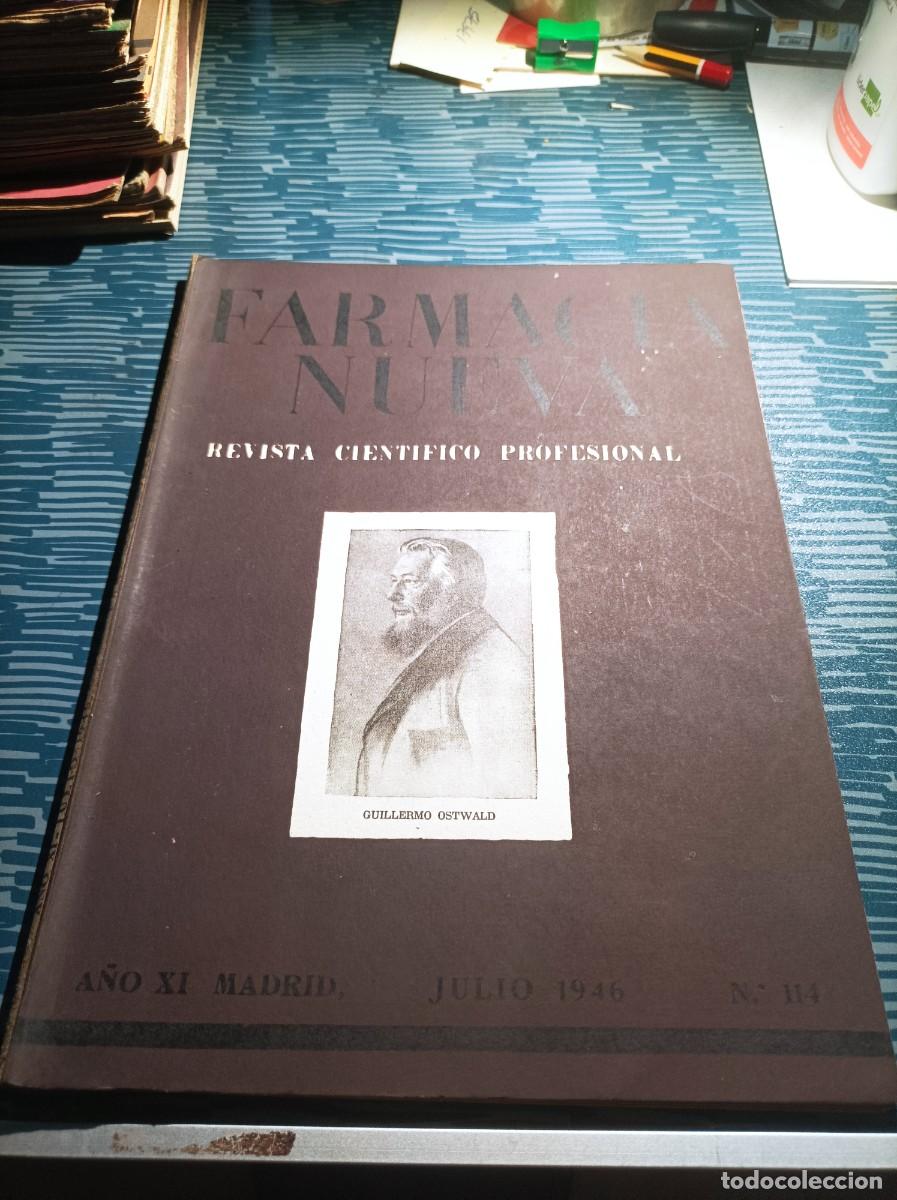 Coleccionismo de revistas y peri&oacute;dicos: REVISTA FARMACIA NUEVA, MECANISMO DE ACCI&Oacute;N DE LA PENICILINA,N.114,JUL.1946,LEER.VER FOTOS.
