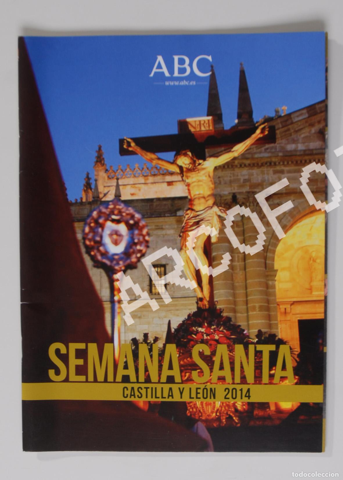 Coleccionismo de Revistas y Peri&oacute;dicos: ABC - SEMANA SANTA CASTILLA Y LE&Oacute;N 2014