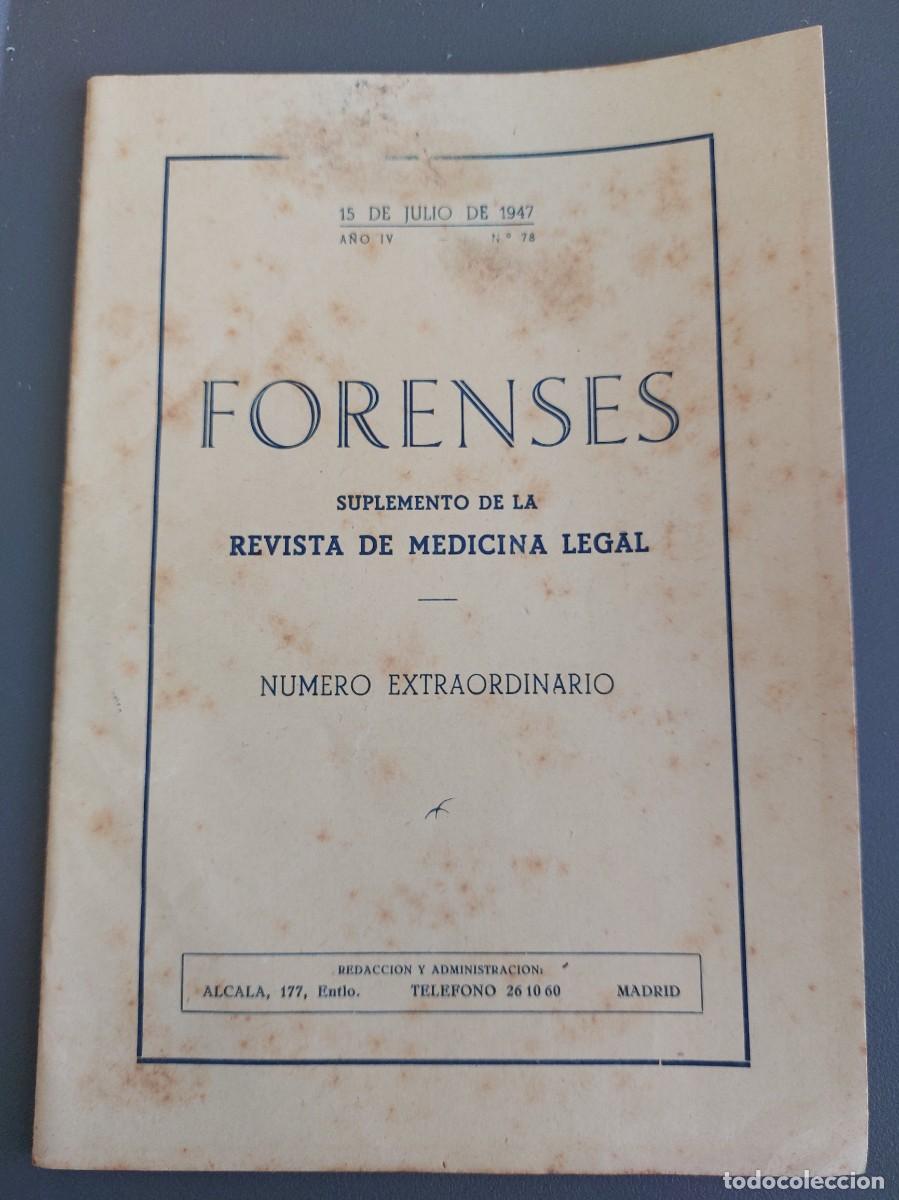 Collectionnisme de Revues et Journaux: Forenses - suplemento de la revista de medicina legal - 1947