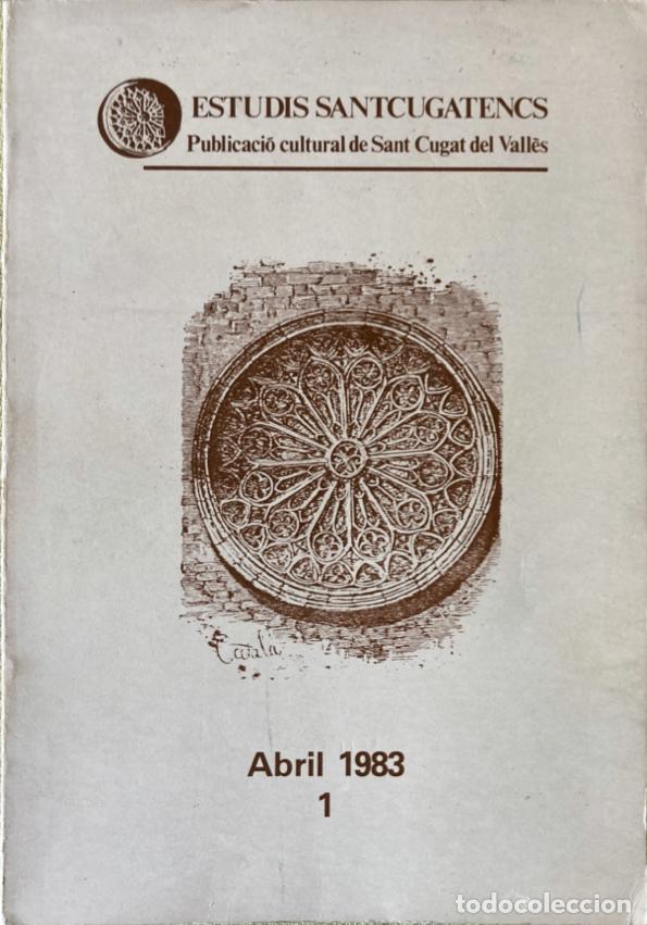 Coleccionismo de revistas y peri&oacute;dicos: Estudis Santcugatencs 1 Abril 1983