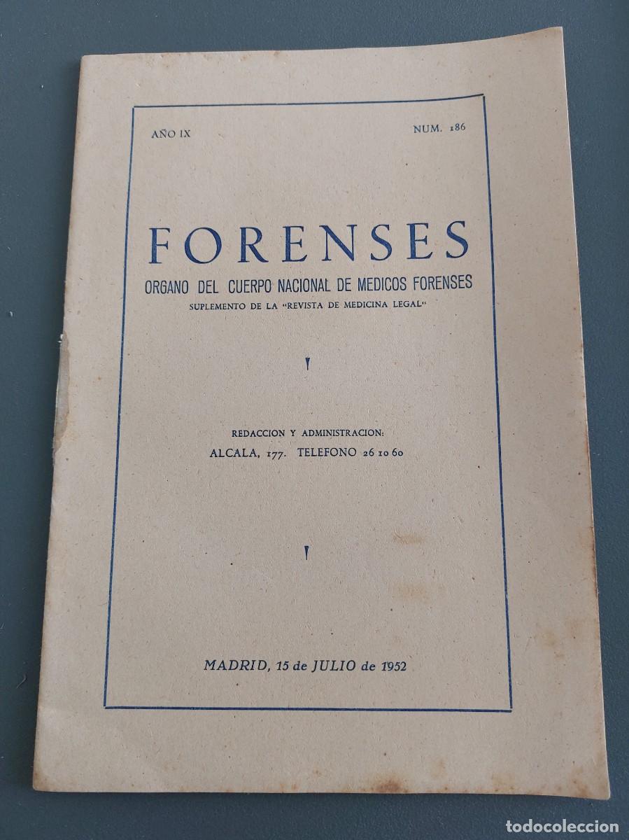 Coleccionismo de Revistas y Peri&oacute;dicos: Forenses - suplemento de la revista de medicina legal - 1952