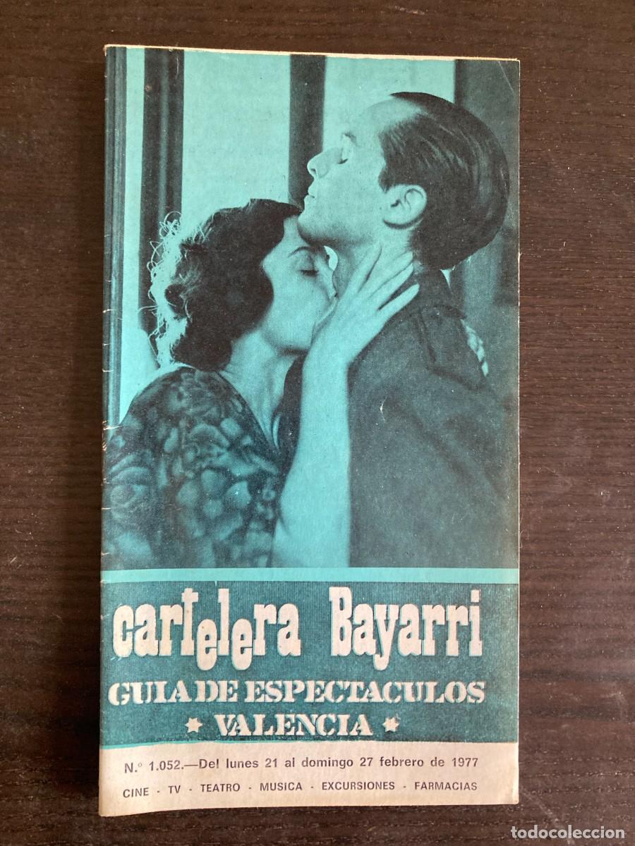 Coleccionismo de Revistas y Peri&oacute;dicos: CARTELERA BAYARRI N&ordm; 1052 / A&Ntilde;O 1977 / Valencia / Portada: M&oacute;nica Randall y Miguel Bos&eacute;