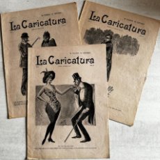 Collezionismo di Riviste e Giornali: LA CARICATURA - REVISTA SATÍRICA Y HUMORÍSTICA - TRES NÚMEROS DEL AÑO 1893