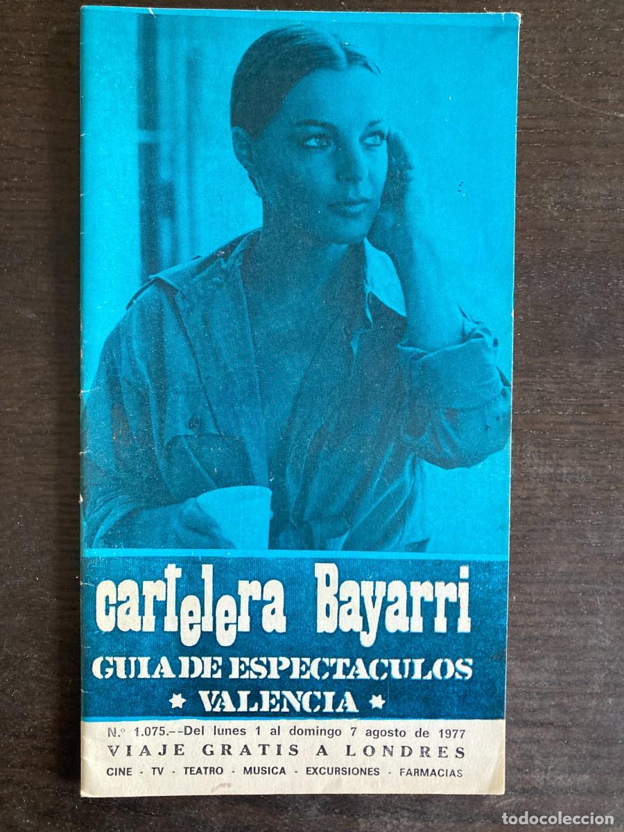 Coleccionismo de Revistas y Peri&oacute;dicos: CARTELERA BAYARRI N&ordm; 1075 / A&Ntilde;O 1977 / Valencia / Portada: Romy Schneider