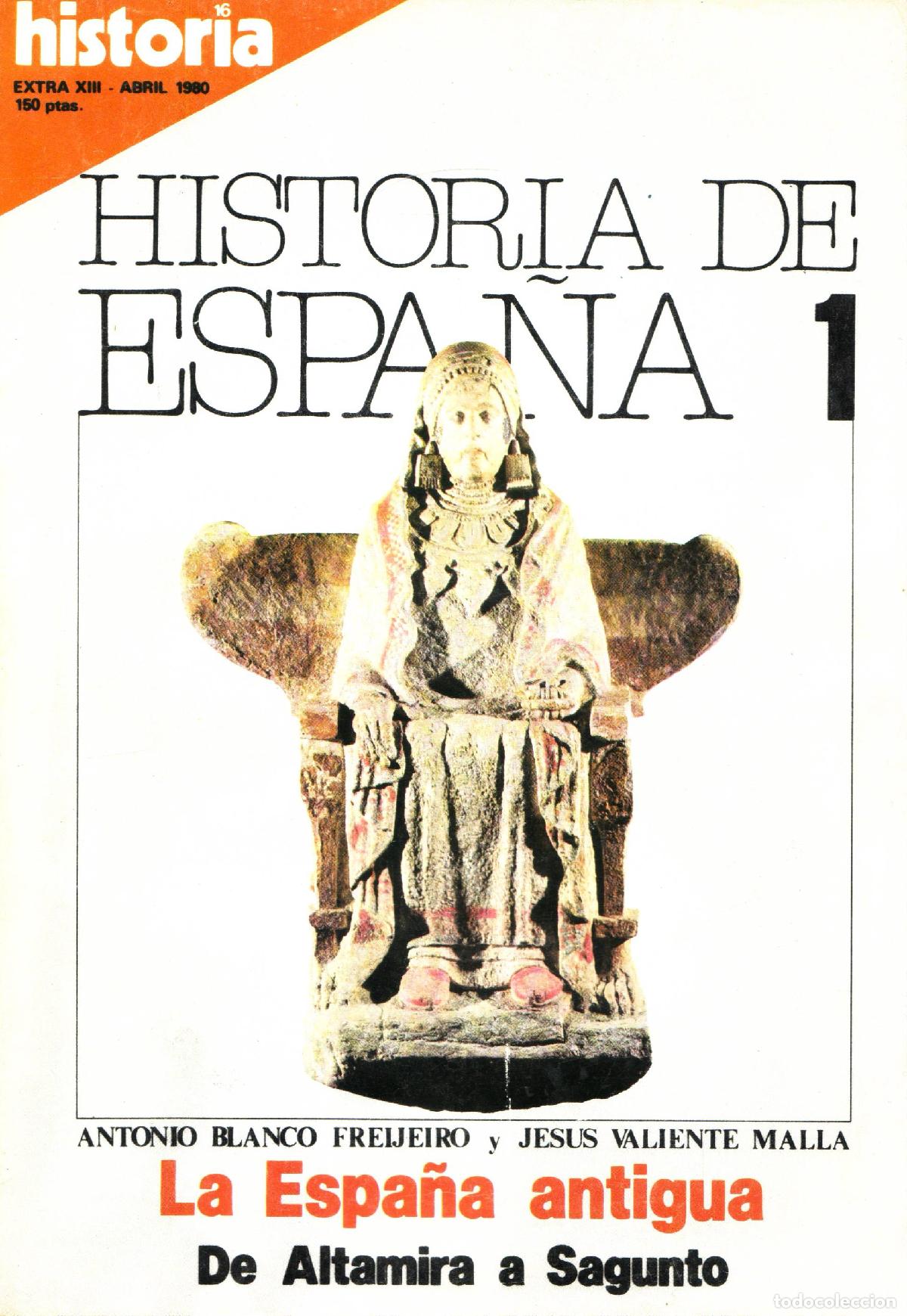Collection Magazines and Newspapers: Historia 16 (La Espana antigua, Extra XIII) - Varios autores
