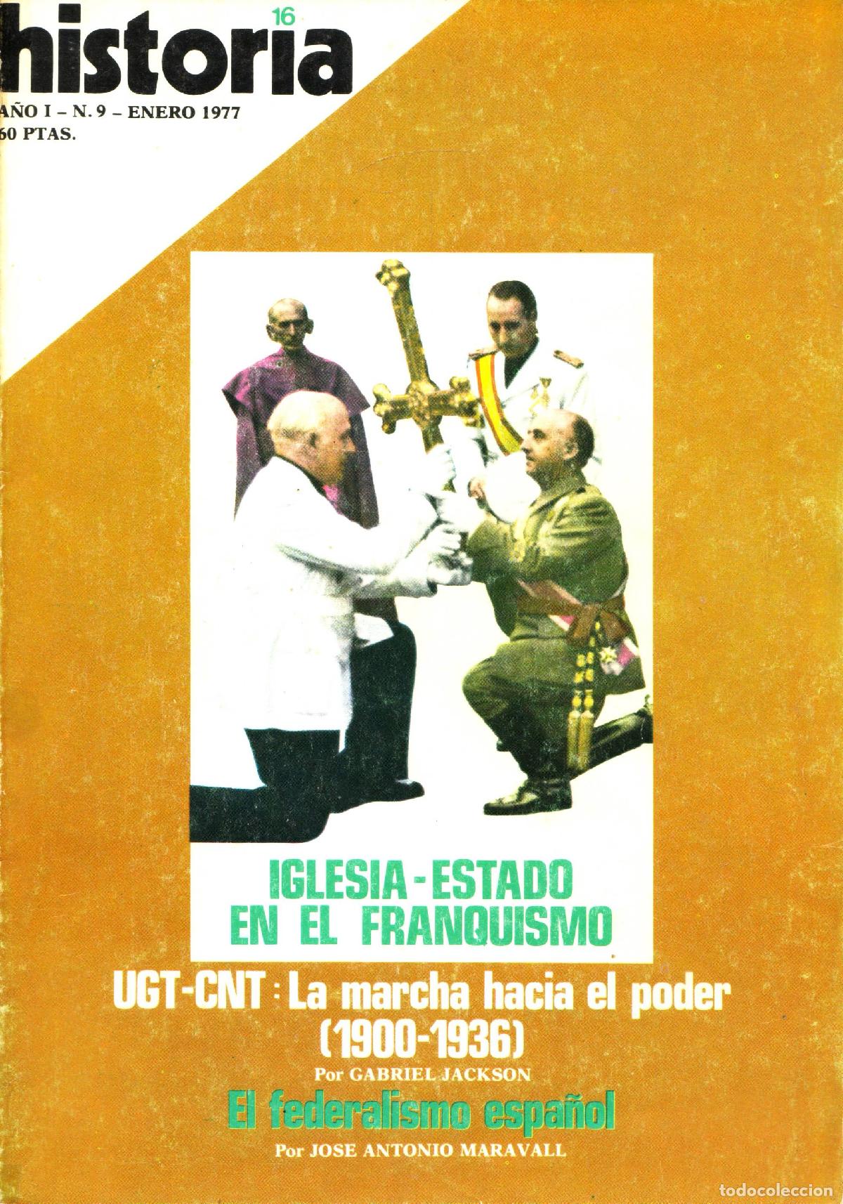 Coleccionismo de Revistas y Peri&oacute;dicos: Historia 16 (Iglesia-estado en el franquismo, 9) - Varios autores