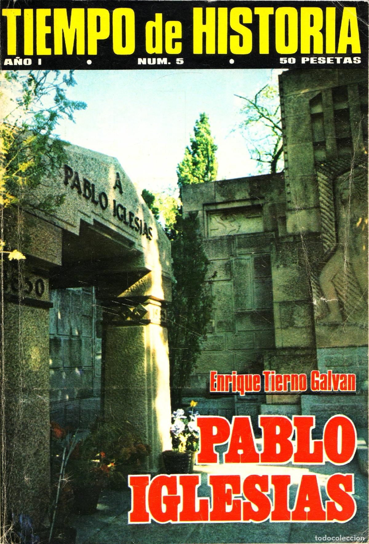 Colecionismo de Revistas e Jornais: Tiempo de historia (Pablo Iglesias, 5) - Varios autores