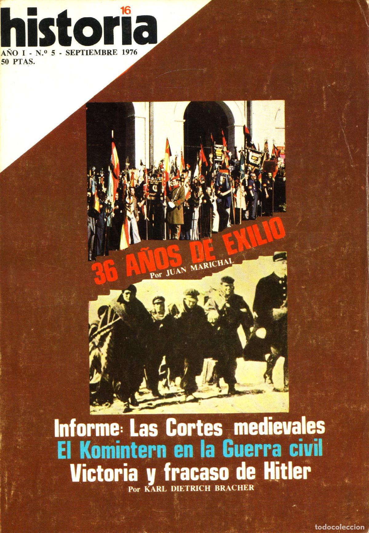 Coleccionismo de Revistas y Peri&oacute;dicos: Historia 16 (36 anos de exilio, 5) - Varios autores