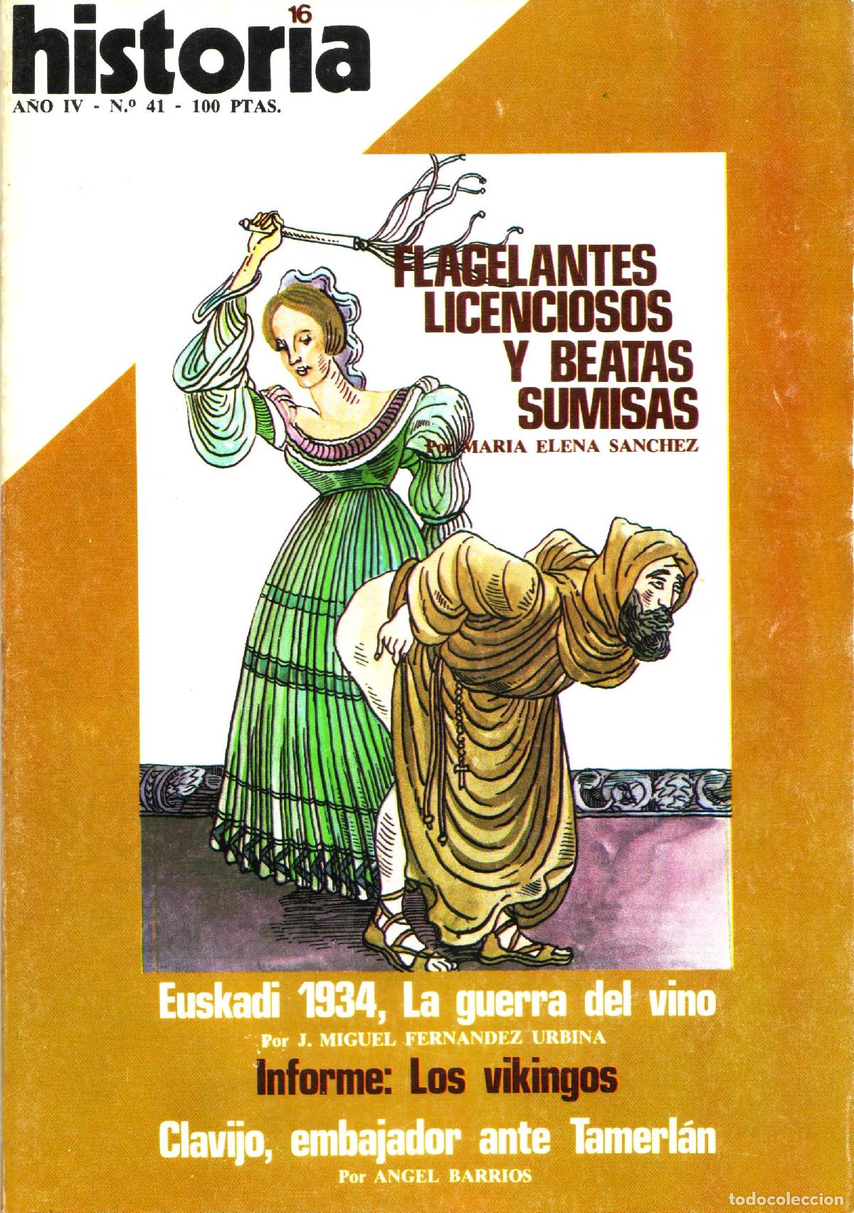 Collection Magazines and Newspapers: Historia 16 (Flagelantes licenciosos y beatas sumisas, 41) - Varios autores