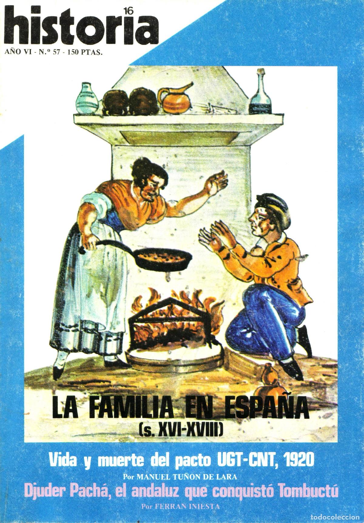Colecionismo de Revistas e Jornais: Historia 16 (La familia en Espana (s. XVI-XVIII), 57) - Varios autores