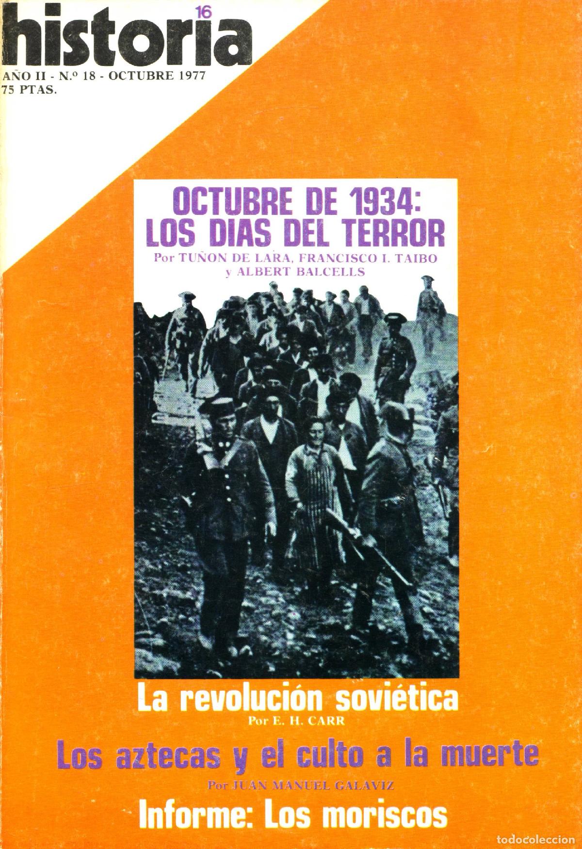 Sammeln von Zeitschriften und Zeitungen: Historia 16 (Octubre de 1934:los dias del terror, 18) - Varios autores