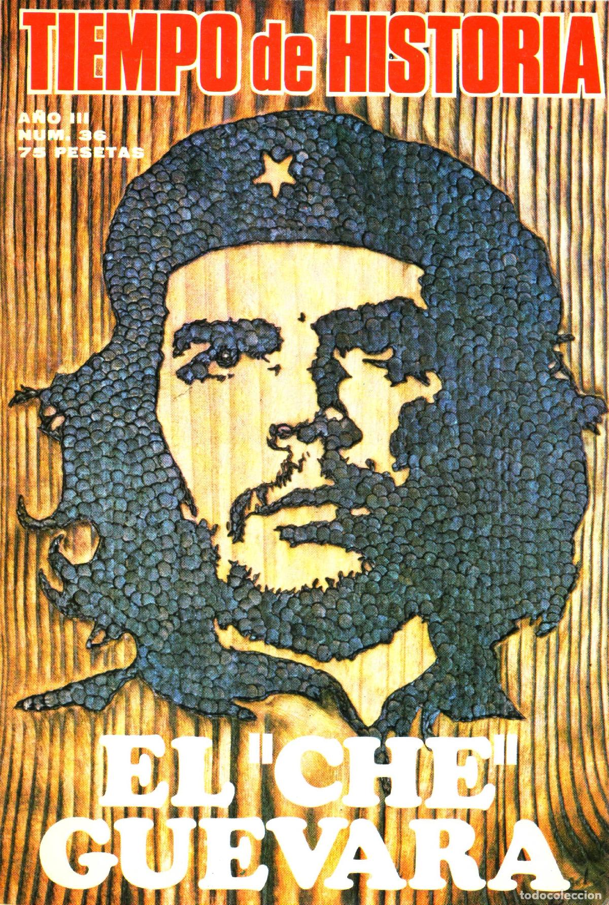 Collection Magazines and Newspapers: Tiempo de historia (El &ldquo;Che&rdquo; Guevara, 36) - Varios autores