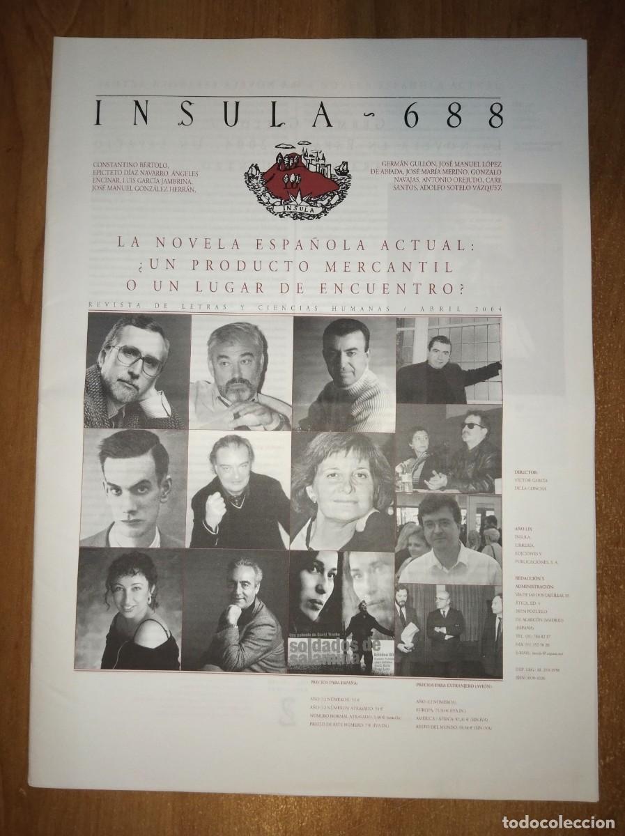Collection Magazines and Newspapers: &Iacute;NSULA 688, 2004 - MONOGR&Aacute;FICO: NOVELA ESPA&Ntilde;OLA, &iquest;PRODUCTO MERCANTIL O UN LUGAR DE ENCUENTRO?