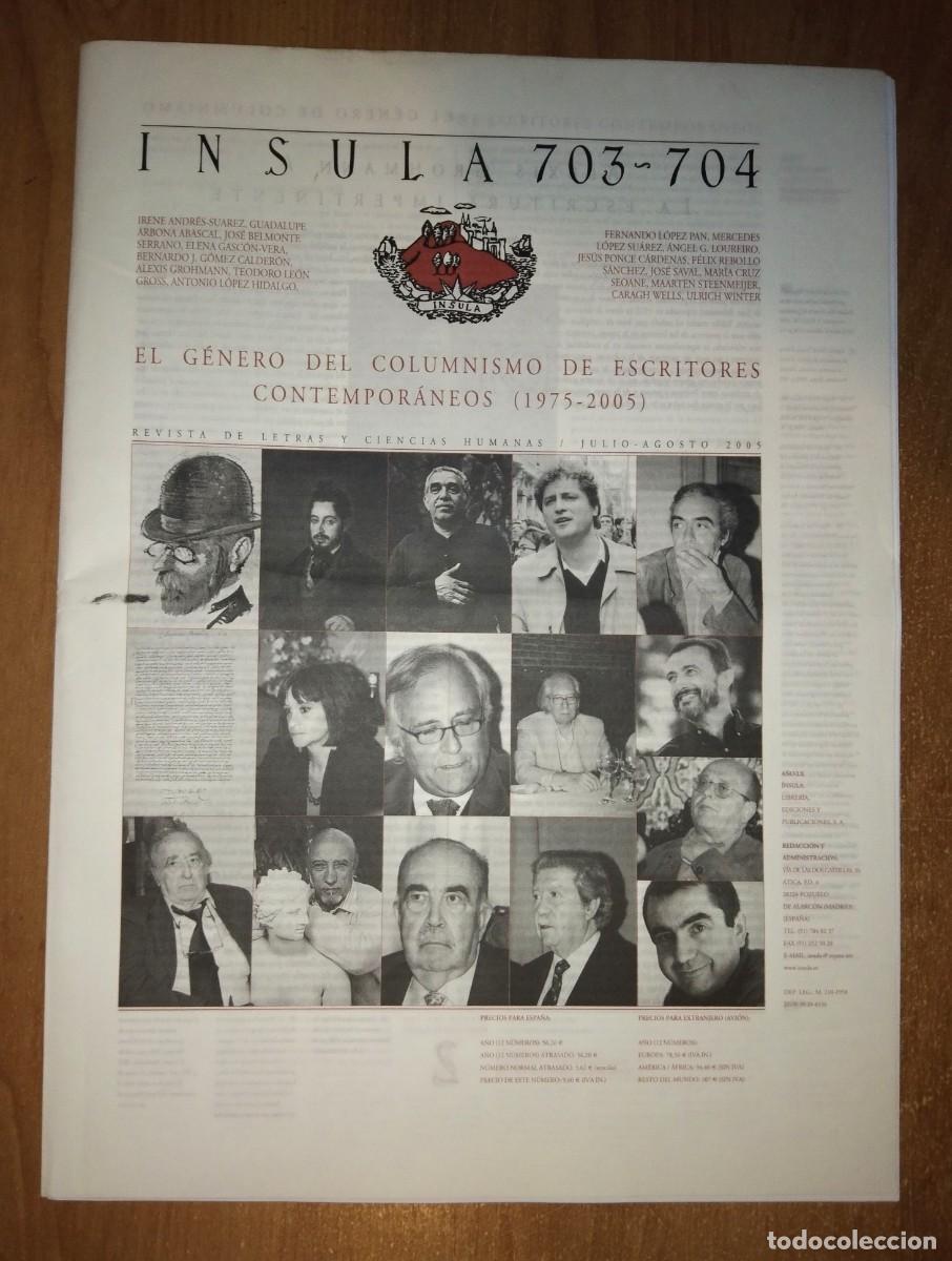 Collection Magazines and Newspapers: &Iacute;NSULA 703-704, 2005 - MONOGR&Aacute;FICO: EL G&Eacute;NERO DEL COLUMNISMO DE ESCRITORES CONTEMPOR&Aacute;NEOS