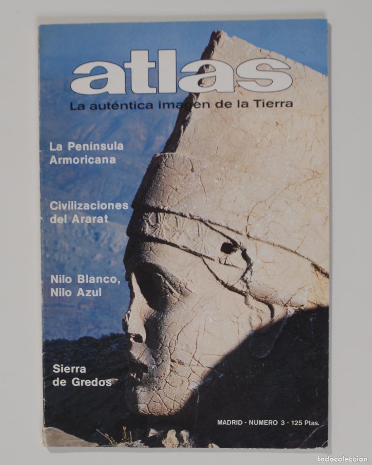 Coleccionismo de Revistas y Peri&oacute;dicos: Revista ATLAS n&ordm; 3 - 1978 - Sierra de Gredos - Nilo Blanco, Nilo Azul - Civilizaciones del Ararat