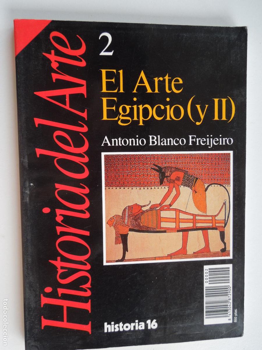Coleccionismo de Revistas y Peri&oacute;dicos: HISTORIA DEL ARTE - EL ARTE EGIPCIO (II)- N&ordm; 2 - ANTONIO BLANCO FREIJEIRO - HISTORIA 16