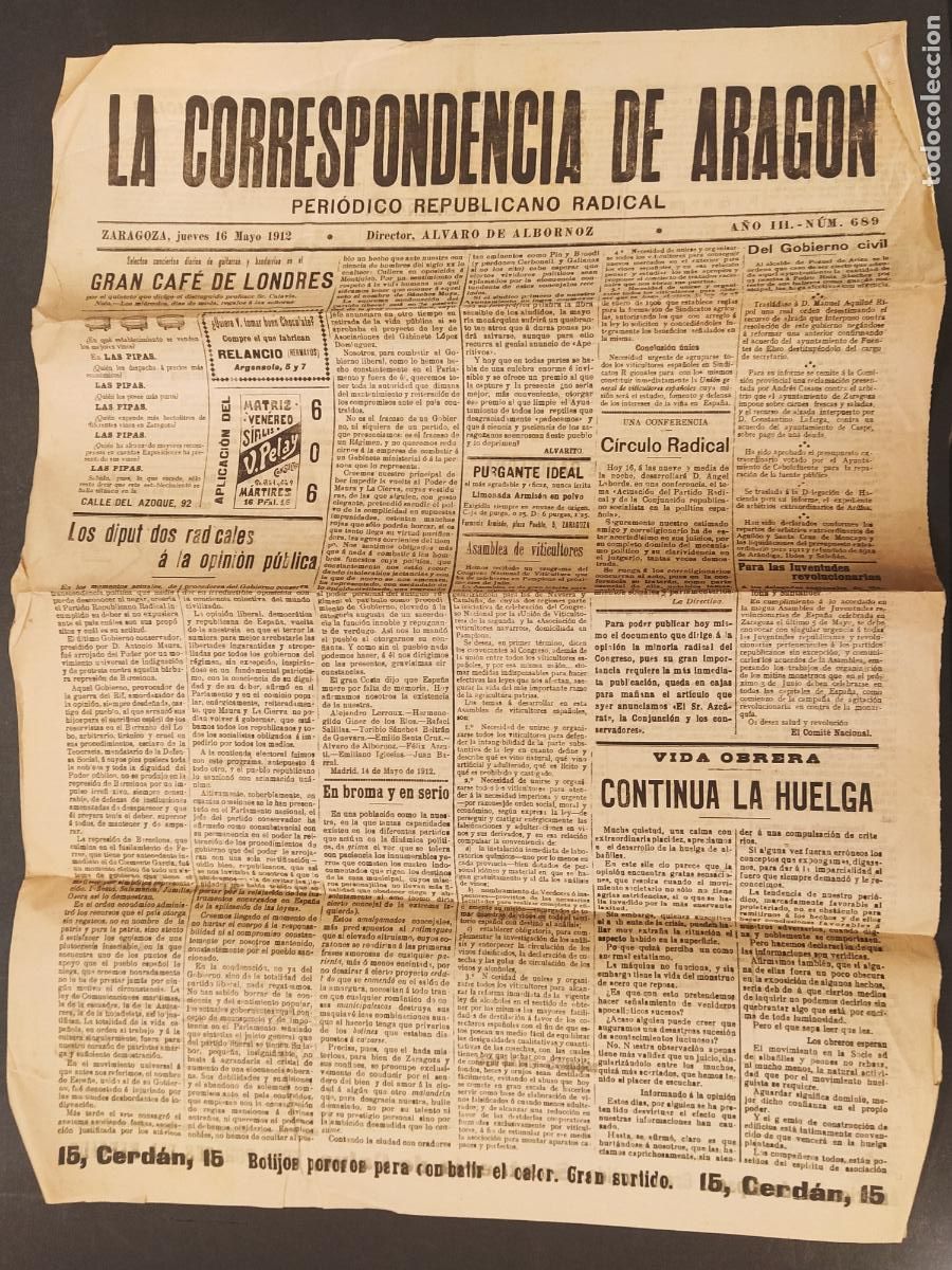Coleccionismo de Revistas y Peri&oacute;dicos: LA CORRESPONDENCIA DE ARAGON - NUM 689 A&Ntilde;O 1912 - PERIODICO REPUBLICANO RADICAL-VER FOTOS-(V-25.136)