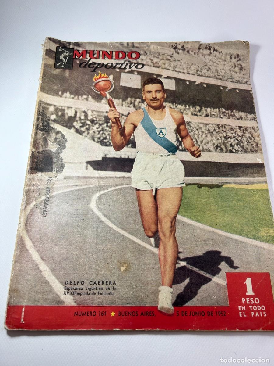 Coleccionismo de Revistas y Peri&oacute;dicos: MUNDO DEPORTIVO - N&ordm; 164 A&Ntilde;O 1952 - OLIMPIADAS DELFO CABRERA