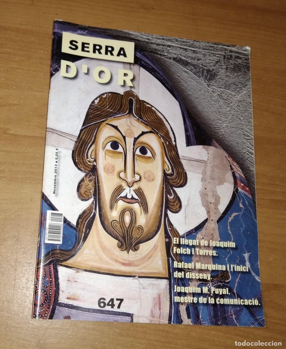 Coleccionismo de revistas y peri&oacute;dicos: SERRA D'OR 647, 2013 - JOAQUIM FOLCH I TORRES / RAFAEL MARQUINA, L'INICI DEL DISSENY /JOAQUIM PUYAL
