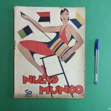 Coleccionismo de Revistas y Periódicos: ORIGINAL Y ANTIGUA REVISTA NUEVO MUNDO. 1931.