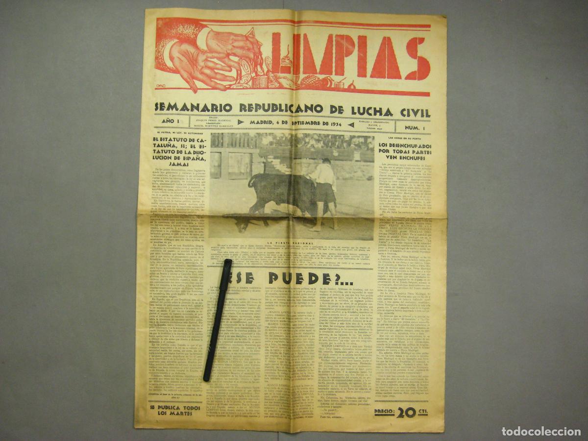 Coleccionismo de Revistas y Peri&oacute;dicos: PERIODICO MANOS LIMPIAS. SEMANARIO REPUBLICANO DE LUCHA CIVIL. A&Ntilde;O I N&ordm; 1. 1934