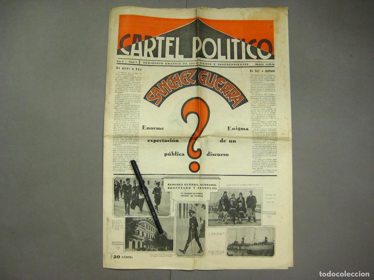 Coleccionismo de Revistas y Peri&oacute;dicos: CARTEL POL&Iacute;TICO. PERIODICO GR&Aacute;FICO DE IDEAS FIRMES E INDEPENDIENTES. A&Ntilde;O I N&ordm; 1. 1930
