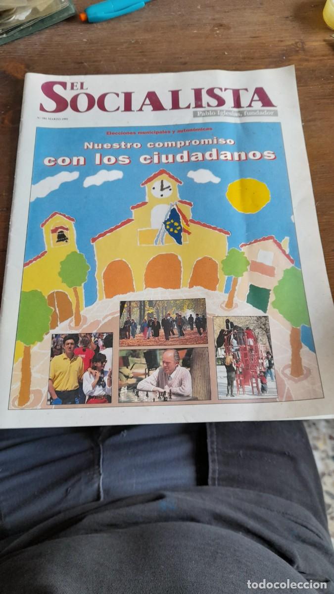 Coleccionismo de Revistas y Peri&oacute;dicos: Revista El socialista psoe Pablo Iglesias fundador a&ntilde;o 1995 N&deg; 581 Mercedes Aroz Javier barrero