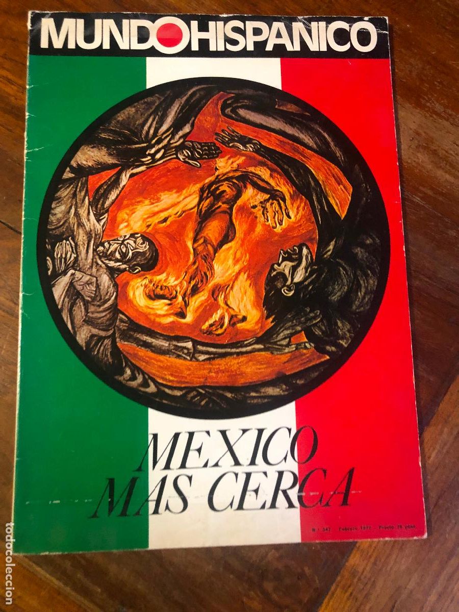 Coleccionismo de revistas y peri&oacute;dicos: MUNDO HISPANICO, MEXICO MAS CERCA 1977