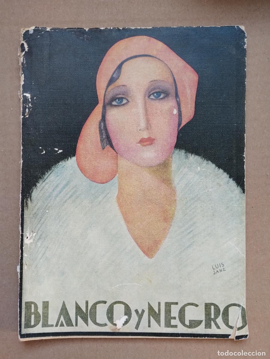 Coleccionismo de Revistas y Peri&oacute;dicos: BLANCO Y NEGRO N&ordm; 2134 ABRIL 1932