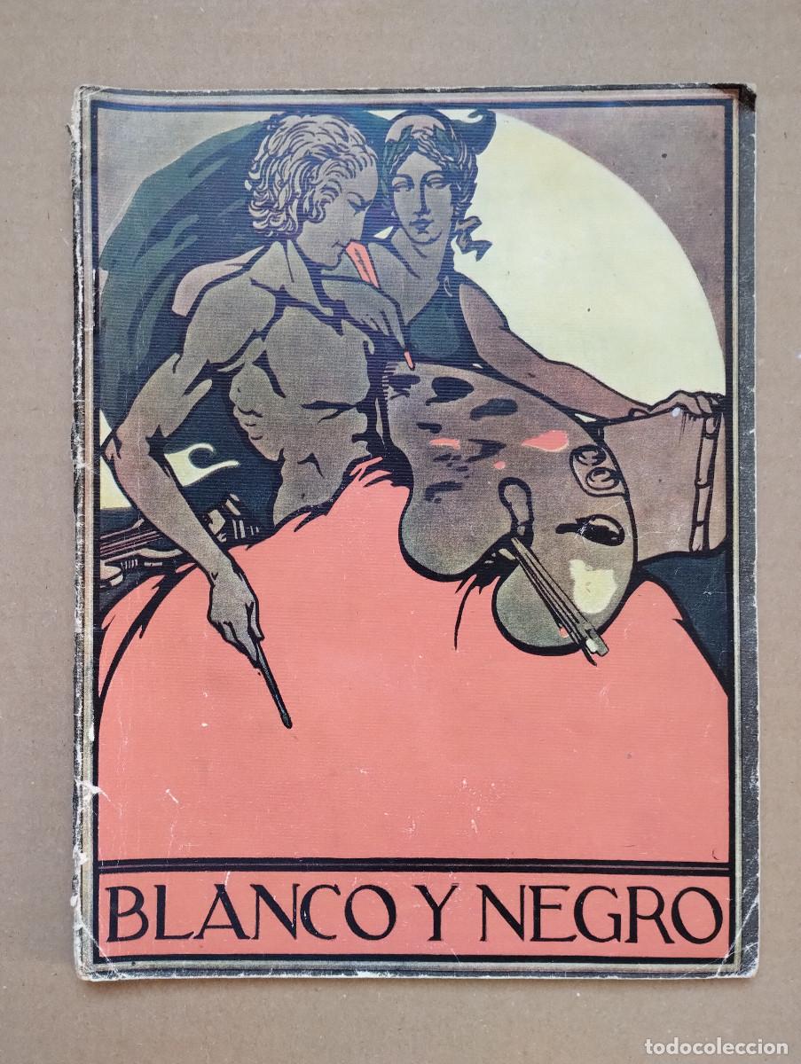 Coleccionismo de Revistas y Peri&oacute;dicos: BLANCO Y NEGRO N&ordm; 1678 JULIO 1923
