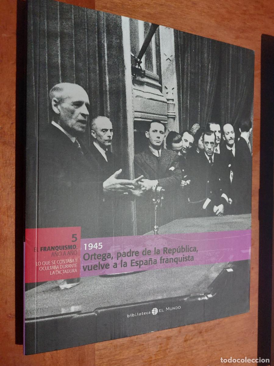 Collection Magazines and Newspapers: 5 1945. EL FRANQUISMO A&Ntilde;O A A&Ntilde;O. SOLO EL TOMO. BUEN ESTADO.