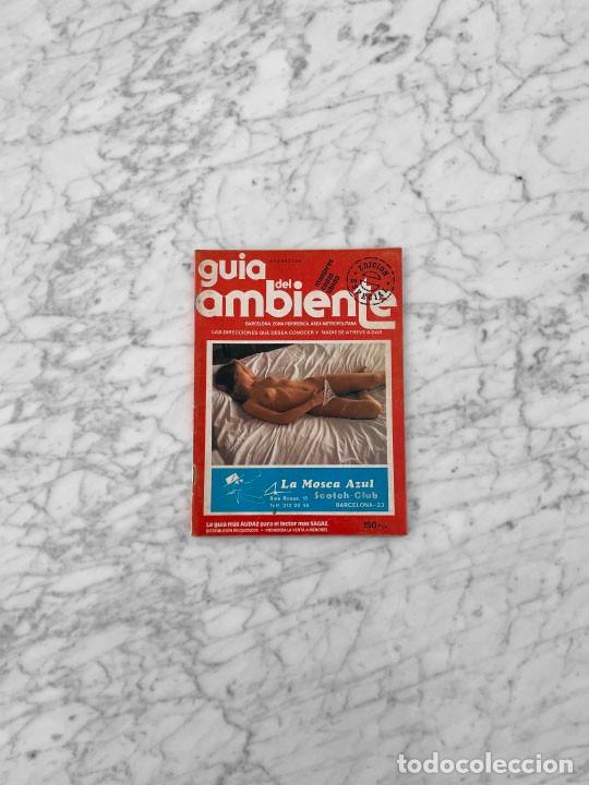 Collectionnisme de Revues et Journaux: GUIA DEL AMBIENTE BARCELONA - 1984 - PUBS, DISCOTECAS, CLUBS, CONTACTOS, RELAX, GAY, SWINGER, SAUNAS