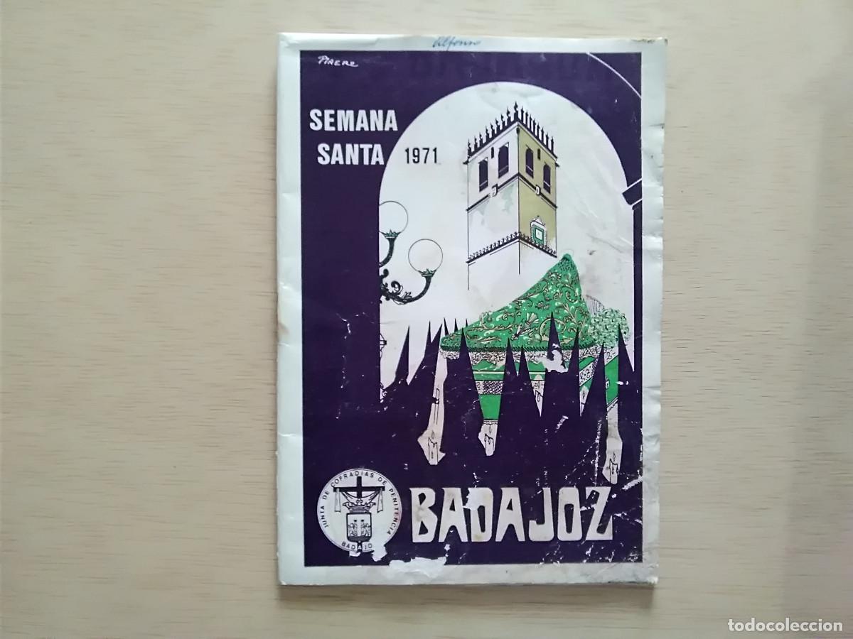 Coleccionismo de Revistas y Peri&oacute;dicos: PROGRAMA OFICIAL EDITADO POR LA JUNTA DE COFRADIAS DE PENITENCIA SEMANA SANTA BADAJOZ 1971