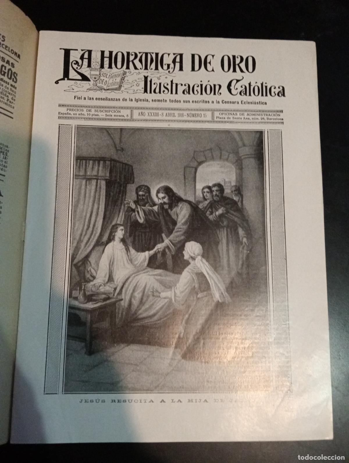Coleccionismo de revistas y peri&oacute;dicos: LA HORMIGA DE ORO. ILUSTRACION CATOLICA. A&Ntilde;O XXXIII. 8 ABRIL 1916. N&ordm; 15.