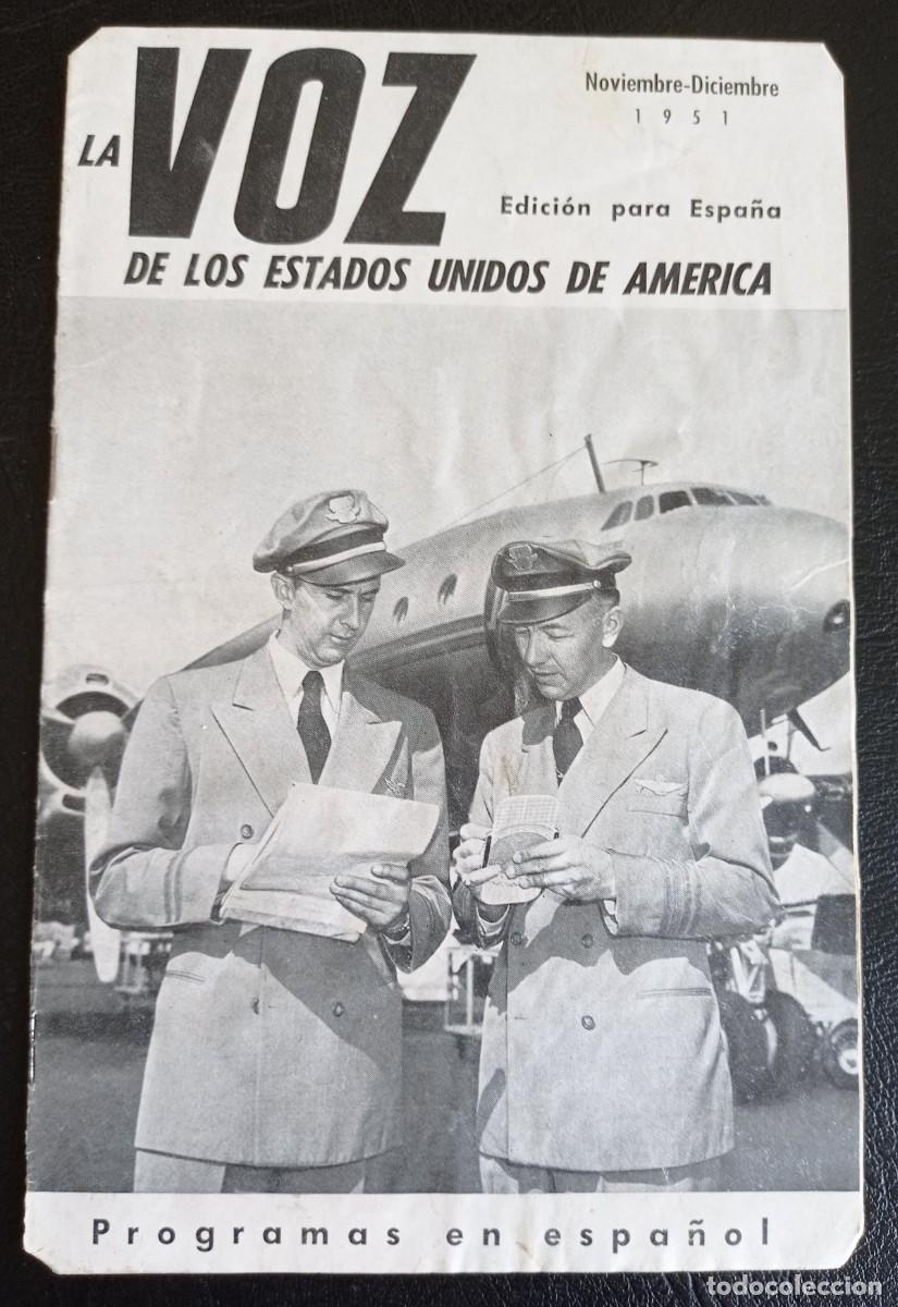 Collection Magazines and Newspapers: LA VOZ DE LOS ESTADOS UNIDOS DE AM&Eacute;RICA- NOVIEMBRE - DICIEMBRE 1951 - PROGRAMAS EN ESPA&Ntilde;OL