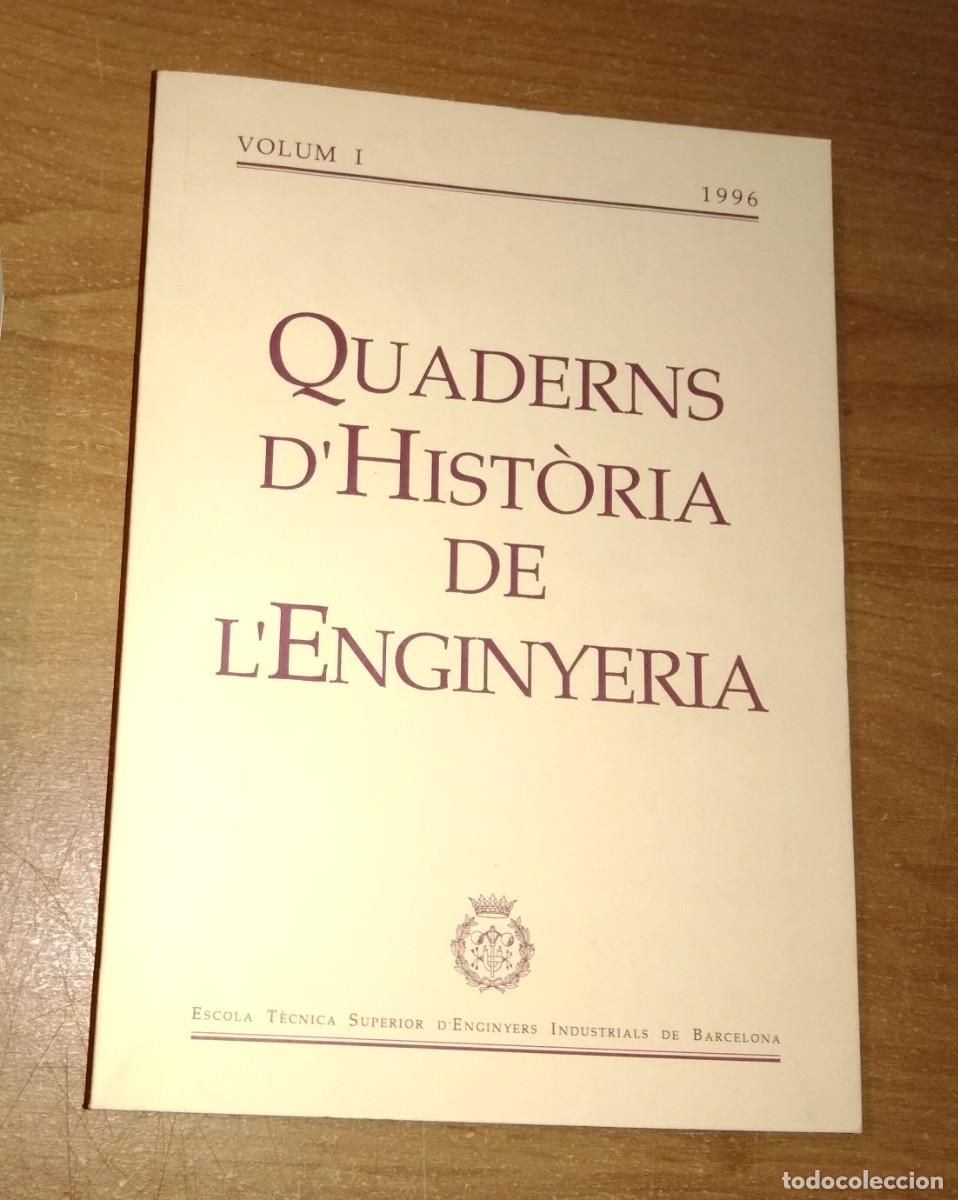 Coleccionismo de revistas y peri&oacute;dicos: QUADERNS D'HIST&Ograve;RIA DE L'ENGINYERIA VOLUM I, 1996