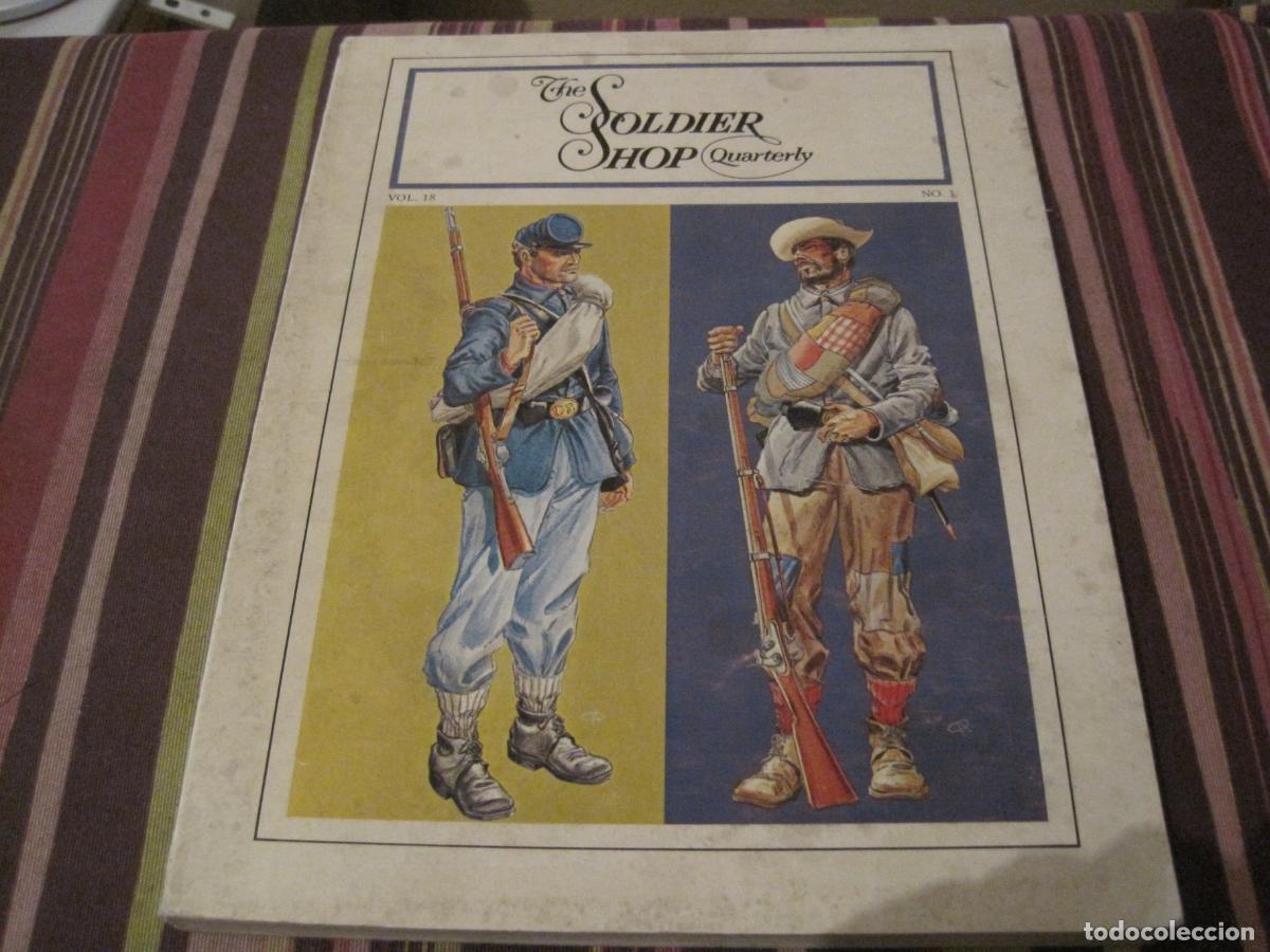 Collection Magazines and Newspapers: REVISTA THE SOLDIER SHOP QUARTERLY VOL.18 NUM. 1 1973/4 MODELISMO SOLDADOS
