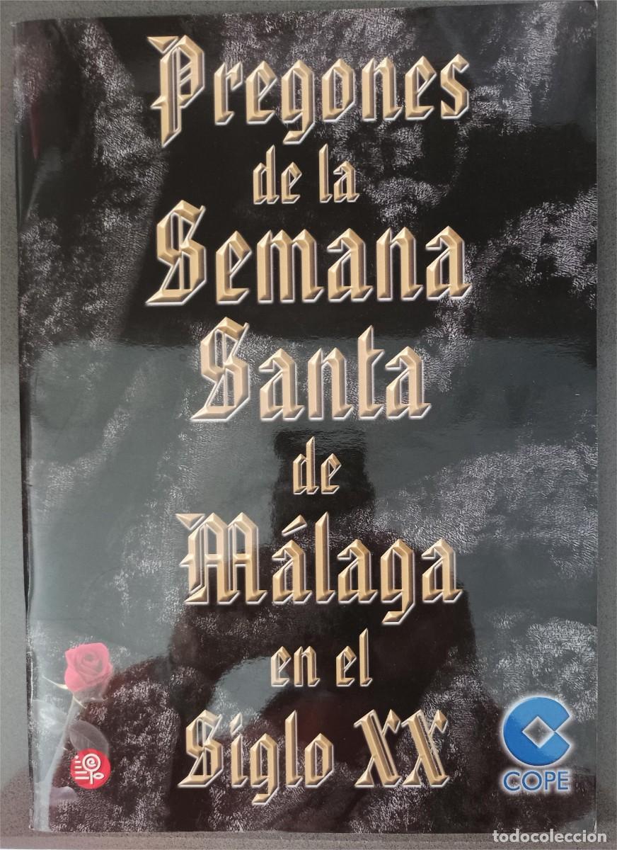 Coleccionismo de Revistas y Peri&oacute;dicos: Pregones de la Semana Santa de M&aacute;laga en el siglo XX