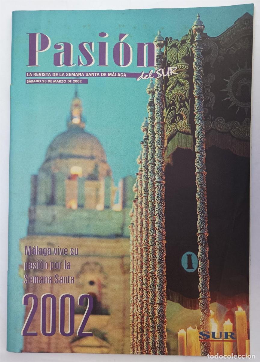 Coleccionismo de Revistas y Peri&oacute;dicos: Pasi&oacute;n. M&aacute;laga. Semana Santa 2002
