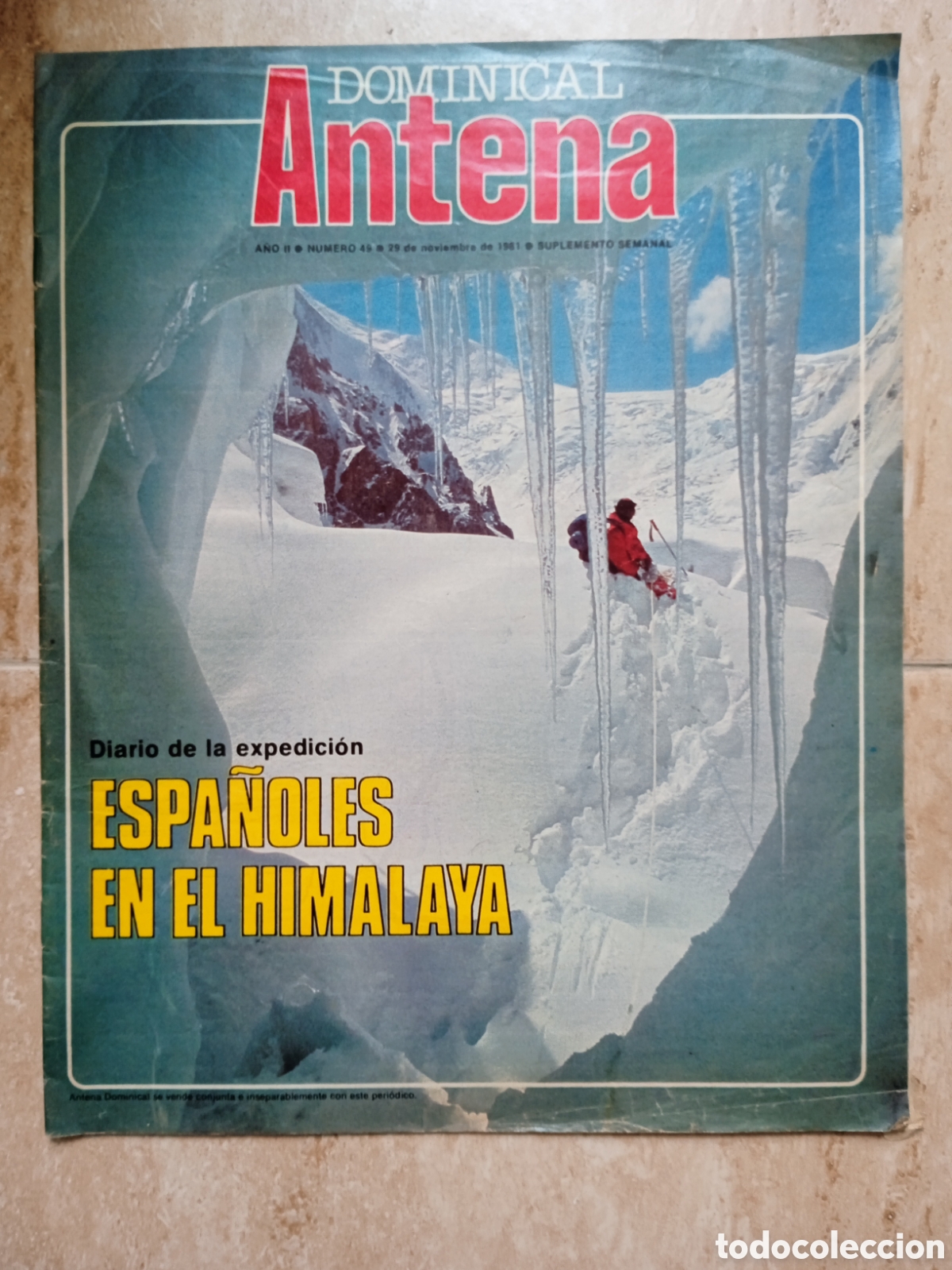 Collezionismo di Riviste e Giornali: Antena Dominical n&deg;49 A&ntilde;o II Espa&ntilde;oles en el Himalaya - el Himno Nacional - Setas