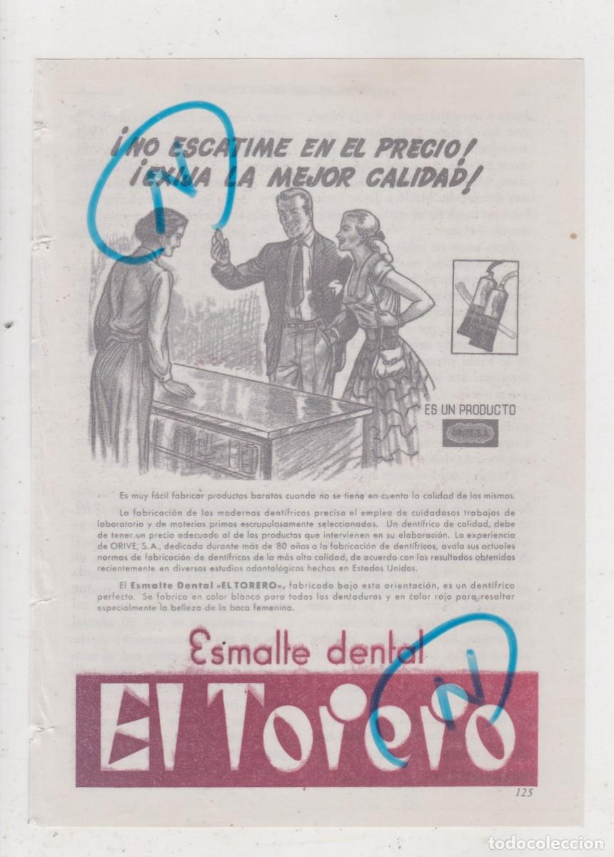 Sammeln von Zeitschriften und Zeitungen: PUBLICIDAD 1952. ANUNCIO ESMALTE DENTAL EL TORERO. ORIVE, S.A.