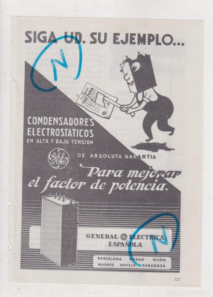 Coleccionismo de Revistas y Peri&oacute;dicos: PUBLICIDAD 1952. ANUNCIO GENERAL ELECTRICA ESPA&Ntilde;OLA. CONDENSADORES ELECTROSTATICOS EN ALTA Y BAJA ..