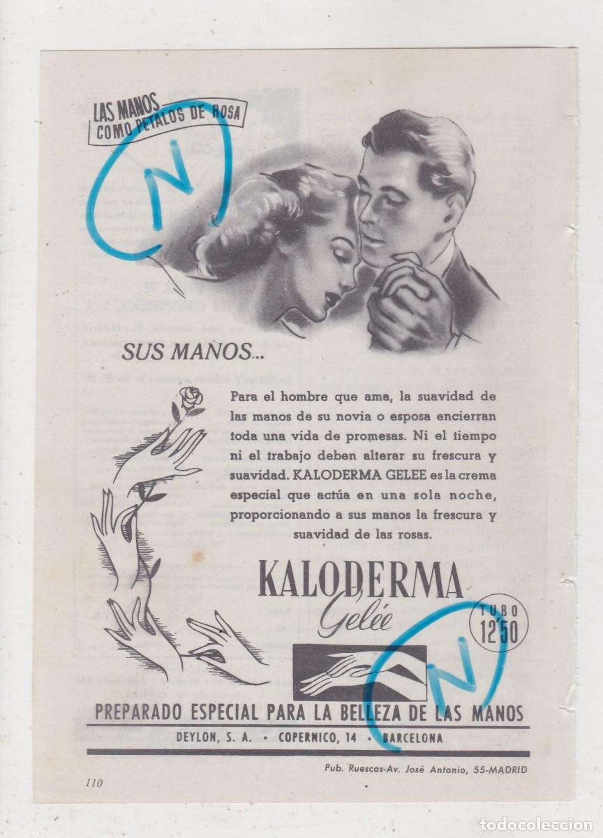 Coleccionismo de Revistas y Peri&oacute;dicos: PUBLICIDAD 1952. ANUNCIO KALODERMA GEL&Eacute;E. DEYLON, S.A. (BARCELONA)
