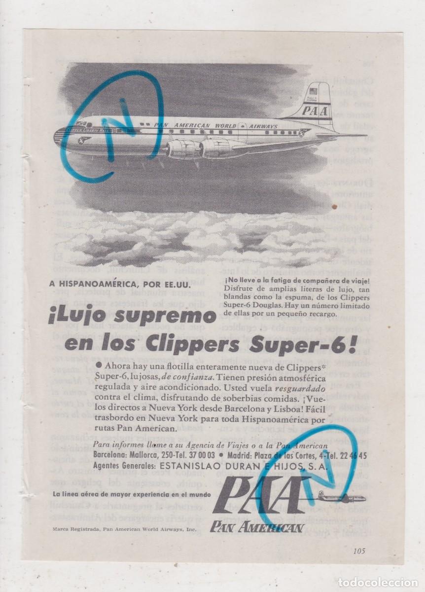 Coleccionismo de Revistas y Peri&oacute;dicos: PUBLICIDAD 1952. ANUNCIO PAA. PAN AMERICAN. CLIPPERS SUPER-6 DOUGLAS