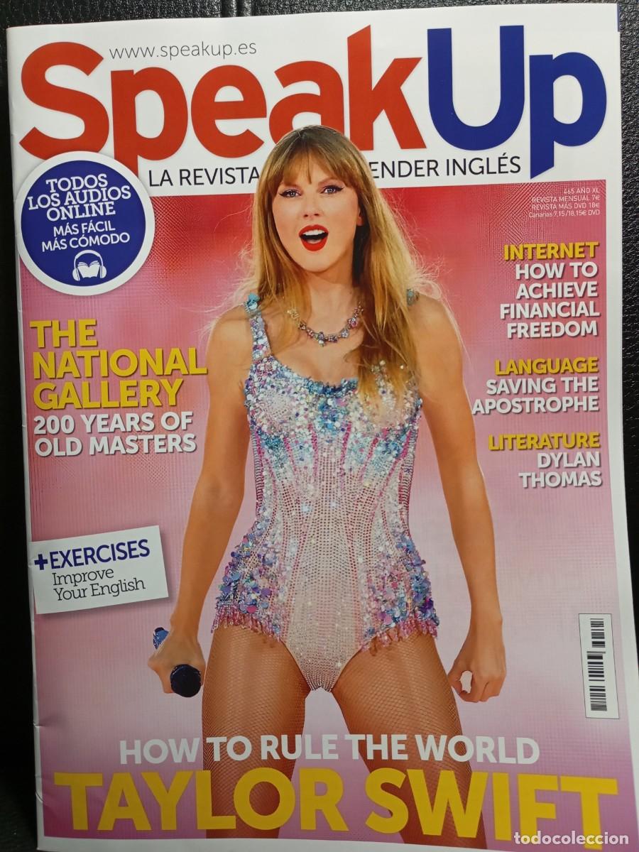 Coleccionismo de revistas y peri&oacute;dicos: TAYLOR SWIFT - SPEAK UP - REVISTA - NUMERO 465 - A&Ntilde;O XL