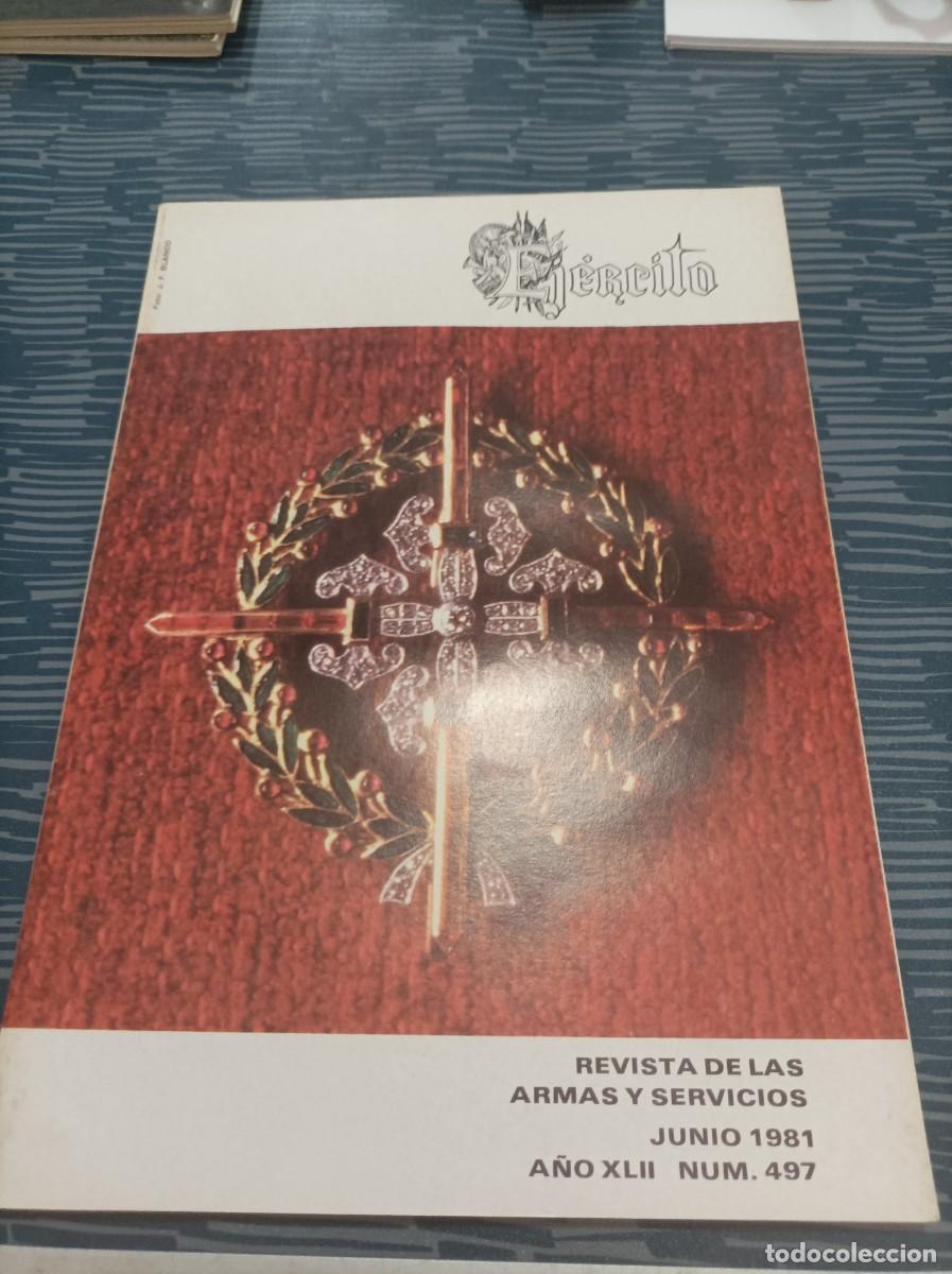 Coleccionismo de revistas y peri&oacute;dicos: EJ&Eacute;RCITO, REVISTA DE LAS ARMAS Y SERVICIOS,NUM.497,MAYO 1981.LEER.