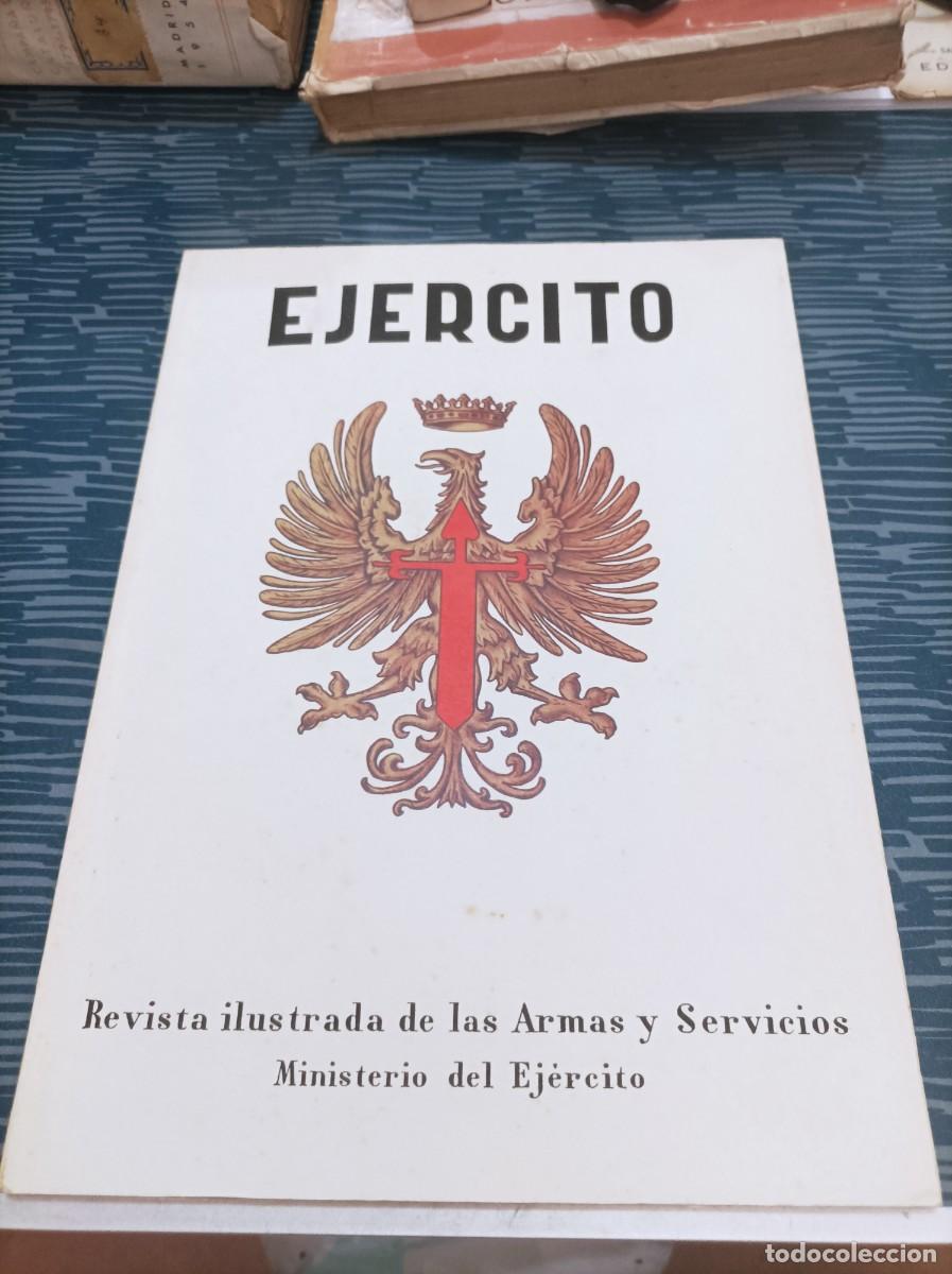 Collection Magazines and Newspapers: EJ&Eacute;RCITO, REVISTA DE LAS ARMAS Y SERVICIOS, ESTADO MAYOR GENERAL,NUM.354,JULIO 1969,LEER.